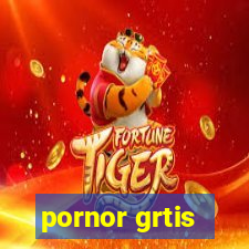 pornor grtis